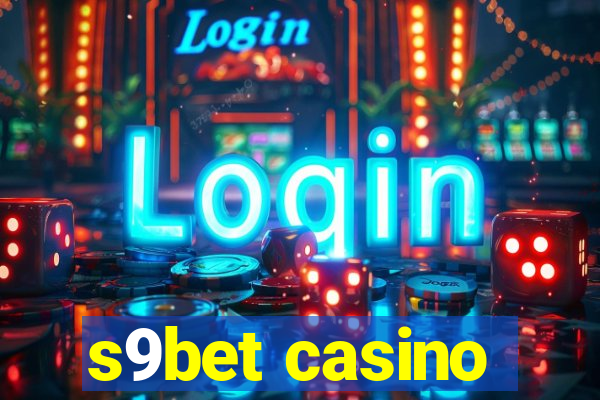 s9bet casino